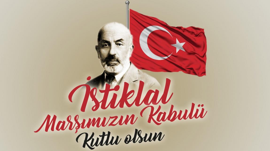 12 Mart İstiklal Marşı'nın Kabulü ve Mehmet Akif Ersoy 'u Anma Günü
